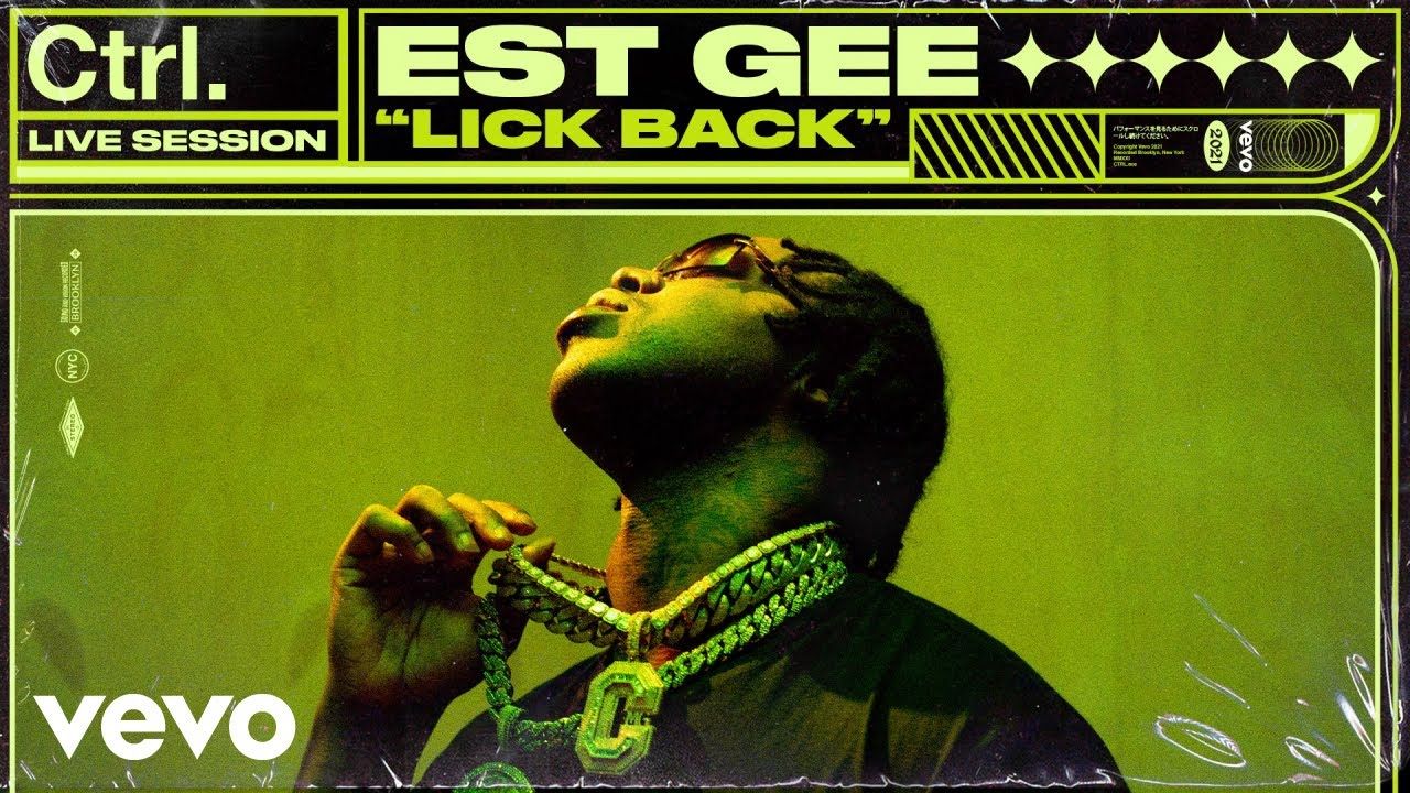 EST Gee – Lick Back (Live Session) | Vevo Ctrl